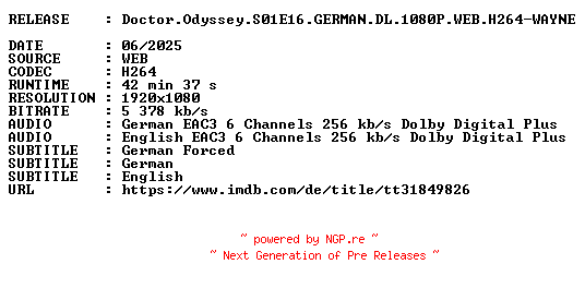 NFO for the release Doctor.Odyssey.S01E16.GERMAN.DL.1080P.WEB.H264-WAYNE by WAYNE