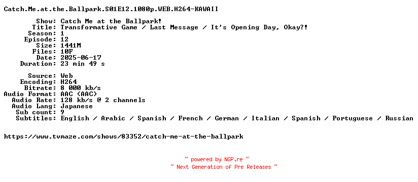 NFO for the release Catch.Me.at.the.Ballpark.S01E12.1080p.WEB.H264-KAWAII by KAWAII