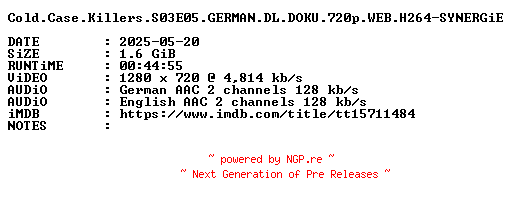 NFO for the release Cold.Case.Killers.S03E05.GERMAN.DL.DOKU.720p.WEB.H264-SYNERGiE by SYNERGiE
