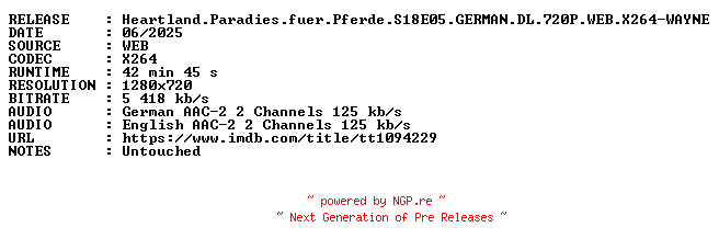 NFO for the release Heartland.Paradies.fuer.Pferde.S18E05.GERMAN.DL.720P.WEB.X264-WAYNE by WAYNE