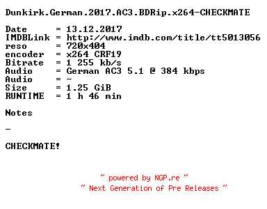 NFO for the release Dunkirk.German.2017.AC3.BDRip.x264-CHECKMATE by CHECKMATE