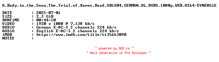 NFO for the release A.Body.in.the.Snow.The.Trial.of.Karen.Read.S01E04.GERMAN.DL.DOKU.1080p.WEB.H264-SYNERGiE by SYNERGiE