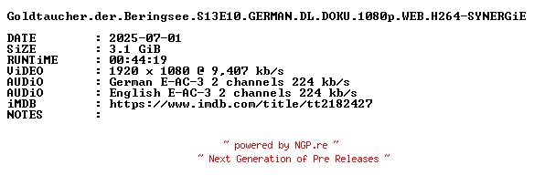 NFO for the release Goldtaucher.der.Beringsee.S13E10.GERMAN.DL.DOKU.1080p.WEB.H264-SYNERGiE by SYNERGiE