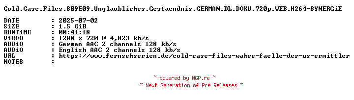 NFO for the release Cold.Case.Files.S09E09.Unglaubliches.Gestaendnis.GERMAN.DL.DOKU.720p.WEB.H264-SYNERGiE by SYNERGiE