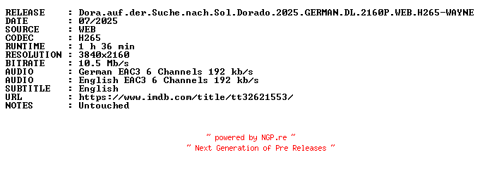 NFO for the release Dora.auf.der.Suche.nach.Sol.Dorado.2025.GERMAN.DL.2160P.WEB.H265-WAYNE by WAYNE