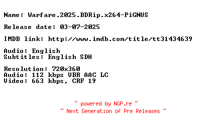 NFO for the release Warfare.2025.BDRip.x264-PiGNUS by PiGNUS