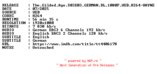 NFO for the release The.Gilded.Age.S03E03.GERMAN.DL.1080P.WEB.H264-WAYNE by WAYNE