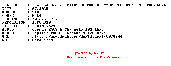 NFO for the release Law.and.Order.S24E01.GERMAN.DL.720P.WEB.H264.INTERNAL-WAYNE by WAYNE