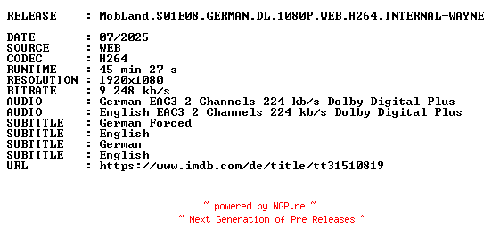 NFO for the release MobLand.S01E08.GERMAN.DL.1080P.WEB.H264.INTERNAL-WAYNE by WAYNE