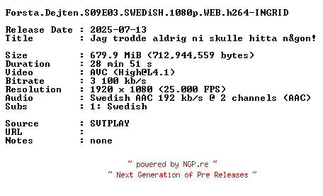 NFO for the release Forsta.Dejten.S09E03.SWEDiSH.1080p.WEB.h264-INGRID by INGRID