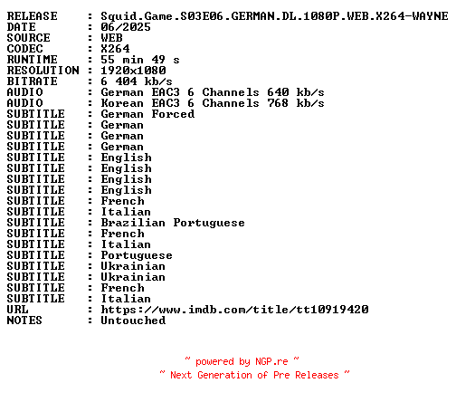 NFO for the release Squid.Game.S03E06.GERMAN.DL.1080P.WEB.X264-WAYNE by WAYNE