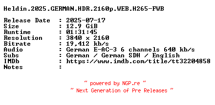 NFO for the release Heldin.2025.GERMAN.HDR.2160p.WEB.H265-FWB by FWB