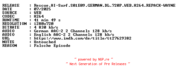 NFO for the release Rescue.HI-Surf.S01E09.GERMAN.DL.720P.WEB.H264.REPACK-WAYNE by WAYNE
