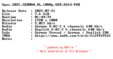 NFO for the release Opus.2025.GERMAN.DL.1080p.WEB.H264-FWB by FWB