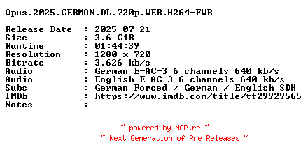 NFO for the release Opus.2025.GERMAN.DL.720p.WEB.H264-FWB by FWB