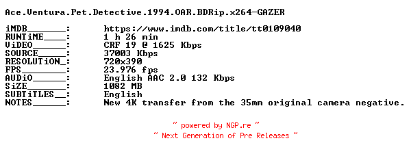 NFO for the release Ace.Ventura.Pet.Detective.1994.OAR.BDRip.x264-GAZER by GAZER