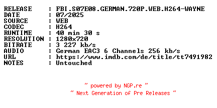 NFO for the release FBI.S07E08.GERMAN.720P.WEB.H264-WAYNE by WAYNE