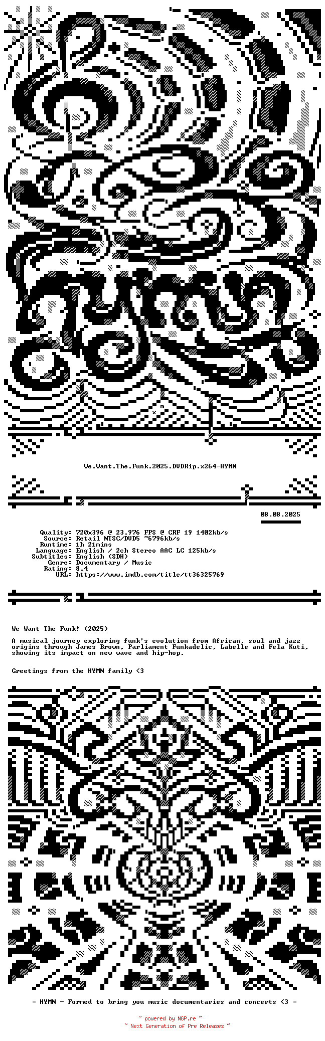 NFO for the release We.Want.The.Funk.2025.DVDRip.x264-HYMN by HYMN