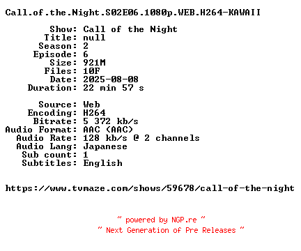 NFO for the release Call.of.the.Night.S02E06.1080p.WEB.H264-KAWAII by KAWAII