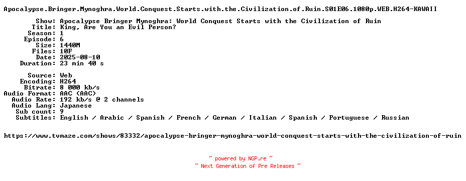 NFO for the release Apocalypse.Bringer.Mynoghra.World.Conquest.Starts.with.the.Civilization.of.Ruin.S01E06.1080p.WEB.H264-KAWAII by KAWAII