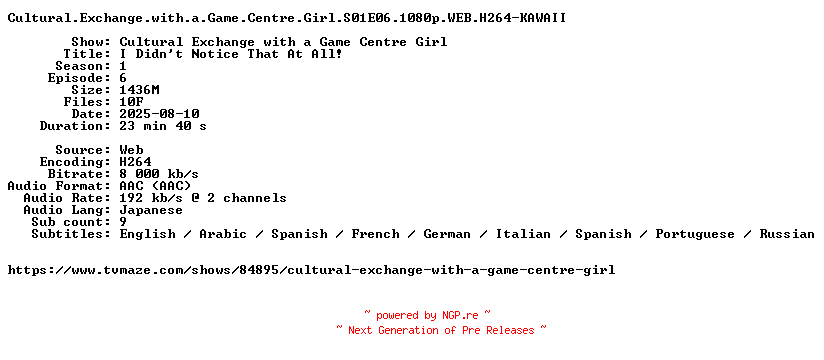 NFO for the release Cultural.Exchange.with.a.Game.Centre.Girl.S01E06.1080p.WEB.H264-KAWAII by KAWAII