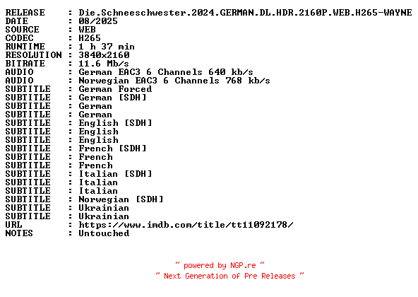 NFO for the release Die.Schneeschwester.2024.GERMAN.DL.HDR.2160P.WEB.H265-WAYNE by WAYNE