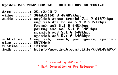 NFO for the release Spider-Man.2002.COMPLETE.UHD.BLURAY-SUPERSIZE by SUPERSIZE
