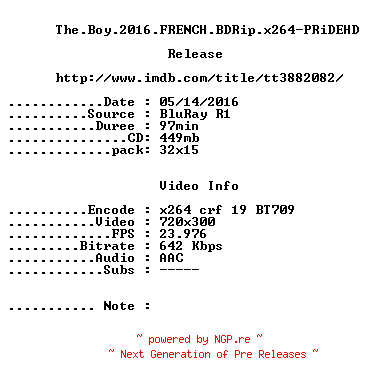 NFO for the release The.Boy.2016.FRENCH.BDRip.x264-PRiDEHD by PRiDEHD