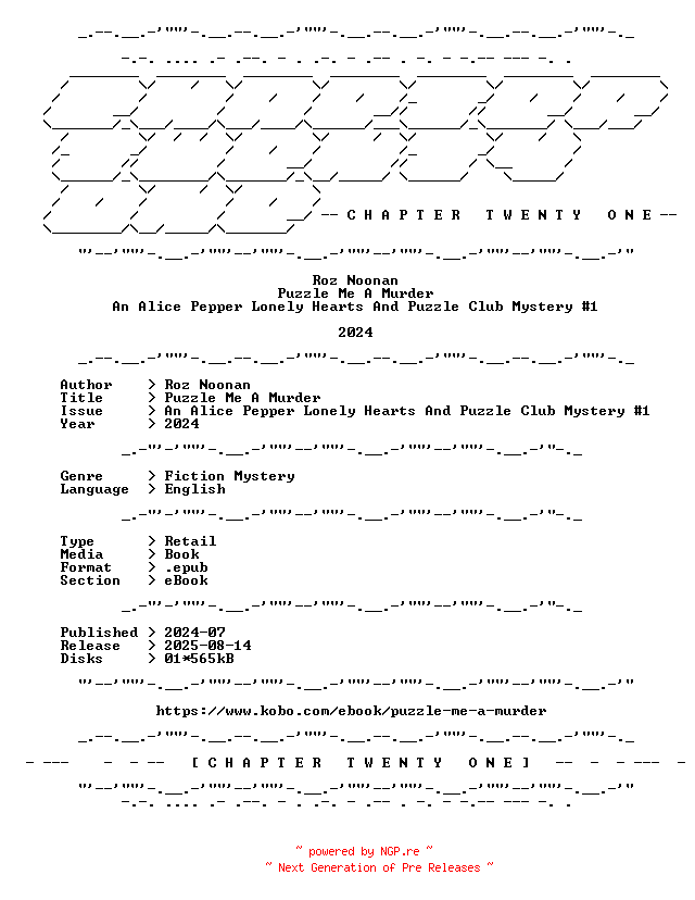 NFO for the release Roz.Noonan.-.Puzzle.Me.A.Murder.An.Alice.Pepper.Lonely.Hearts.And.Puzzle.Club.Mystery.1.2024.RETAIL.EPUB.eBook-CTO by CTO