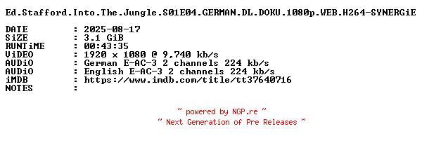 NFO for the release Ed.Stafford.Into.The.Jungle.S01E04.GERMAN.DL.DOKU.1080p.WEB.H264-SYNERGiE by SYNERGiE