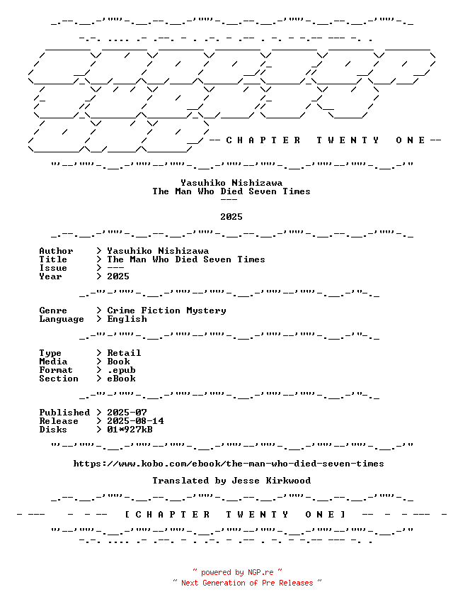 NFO for the release Yasuhiko.Nishizawa.-.The.Man.Who.Died.Seven.Times.2025.RETAIL.EPUB.eBook-CTO by CTO