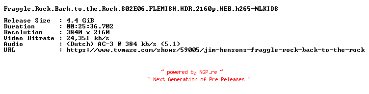NFO for the release Fraggle.Rock.Back.to.the.Rock.S02E06.FLEMISH.HDR.2160p.WEB.h265-NLKIDS by NLKIDS