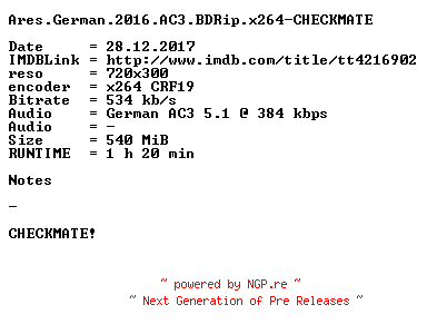 NFO for the release Ares.German.2016.AC3.BDRip.x264-CHECKMATE by CHECKMATE