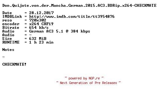 NFO for the release Don.Quijote.von.der.Mancha.German.2015.AC3.BDRip.x264-CHECKMATE by CHECKMATE