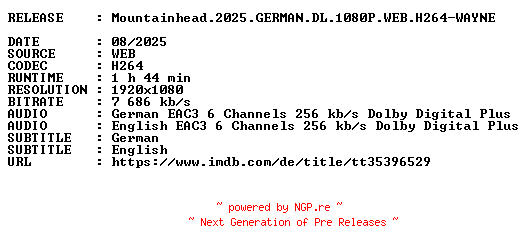 NFO for the release Mountainhead.2025.GERMAN.DL.1080P.WEB.H264-WAYNE by WAYNE