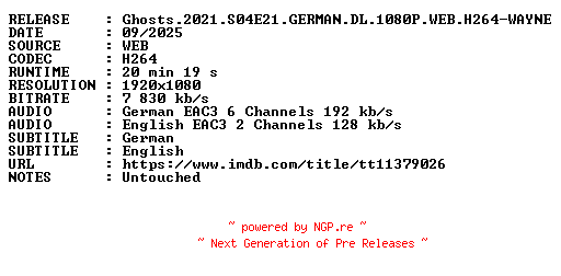 NFO for the release Ghosts.2021.S04E21.GERMAN.DL.1080P.WEB.H264-WAYNE by WAYNE