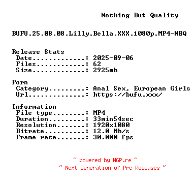 NFO for the release BUFU.25.08.08.Lilly.Bella.XXX.1080p.MP4-NBQ by NBQ