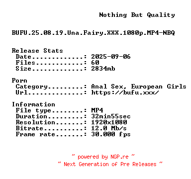 NFO for the release BUFU.25.08.19.Una.Fairy.XXX.1080p.MP4-NBQ by NBQ