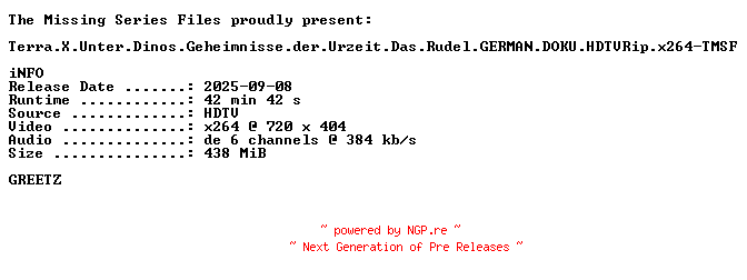 NFO for the release Terra.X.Unter.Dinos.Geheimnisse.der.Urzeit.Das.Rudel.GERMAN.DOKU.HDTVRip.x264-TMSF by TMSF