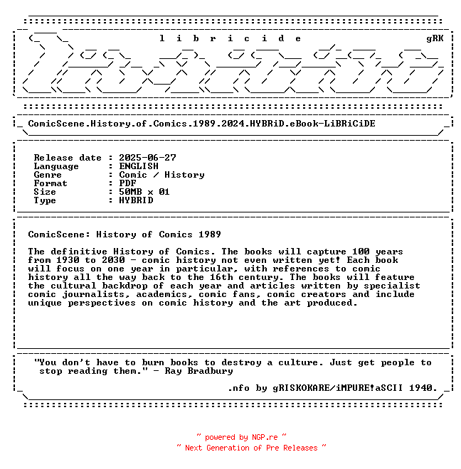 NFO for the release ComicScene.History.of.Comics.1989.2024.HYBRiD.eBook-LiBRiCiDE by LiBRiCiDE