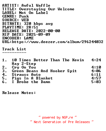 NFO for the release Awful_Waffle-Overstaying_Our_Welcome-WEB-2022-SDR by SDR