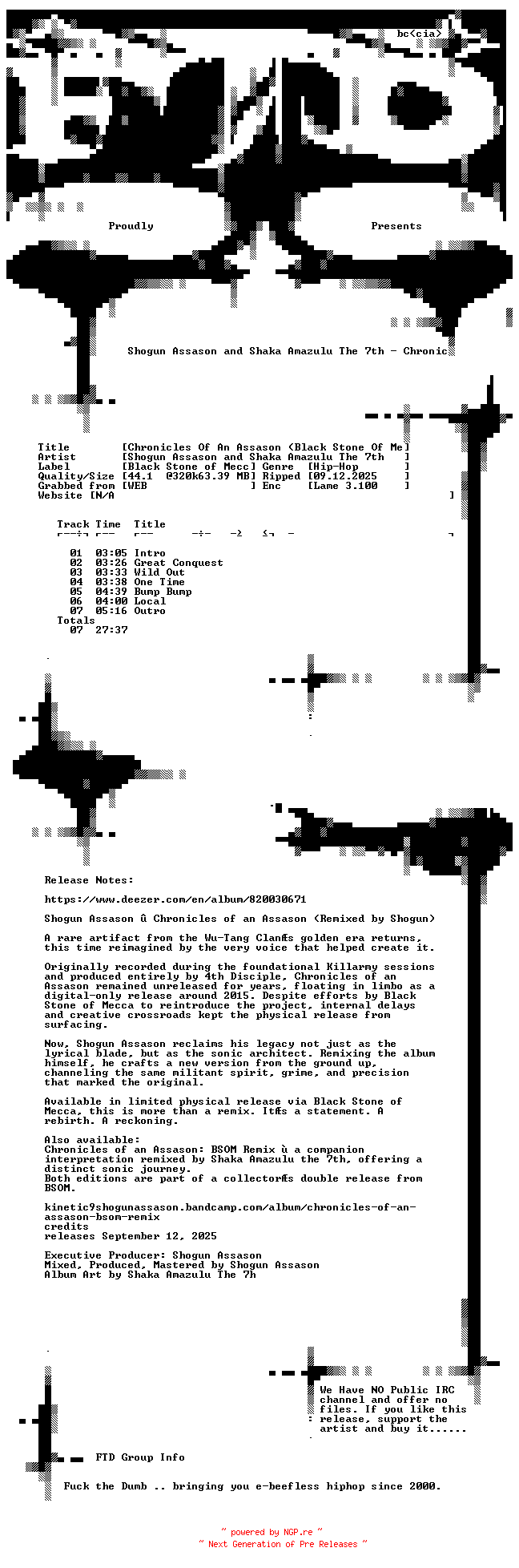 NFO for the release Shogun_Assason_and_Shaka_Amazulu_The_7th-Chronicles_Of_An_Assason_(Black_Stone_Of_Mecca_Edition)-WEB-2025-FTD by FTD