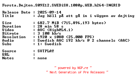 NFO for the release Forsta.Dejten.S09E12.SWEDiSH.1080p.WEB.h264-INGRID by INGRID