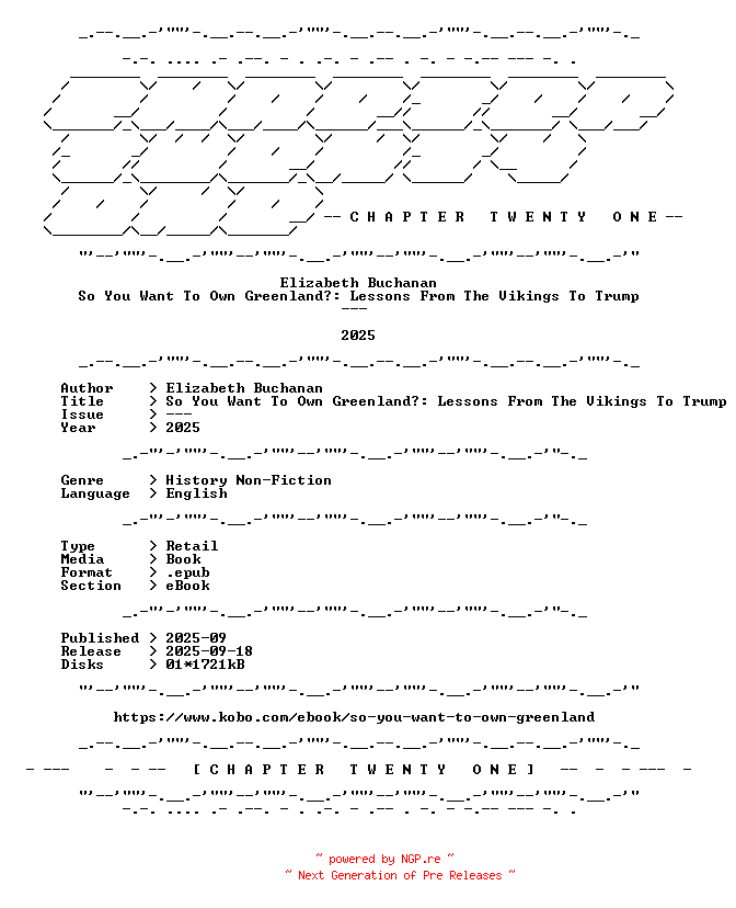 NFO for the release Elizabeth.Buchanan.-.So.You.Want.To.Own.Greenland.Lessons.From.The.Vikings.To.Trump.2025.RETAIL.EPUB.eBook-CTO by CTO