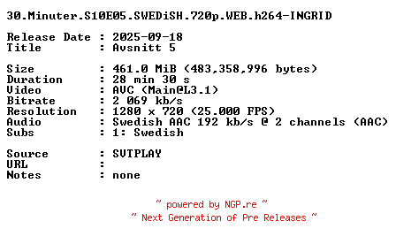 NFO for the release 30.Minuter.S10E05.SWEDiSH.720p.WEB.h264-INGRID by INGRID