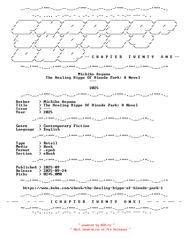 NFO for the release Michiko.Aoyama.-.The.Healing.Hippo.Of.Hinode.Park.A.Novel.2025.RETAIL.EPUB.eBook-CTO by CTO