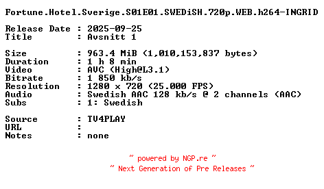 NFO for the release Fortune.Hotel.Sverige.S01E01.SWEDiSH.720p.WEB.h264-INGRID by INGRID