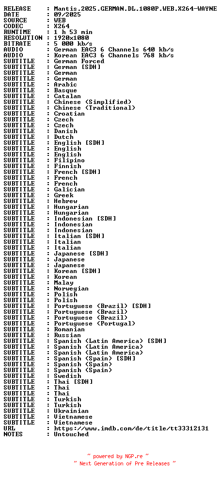 NFO for the release Mantis.2025.GERMAN.DL.1080P.WEB.X264-WAYNE by WAYNE