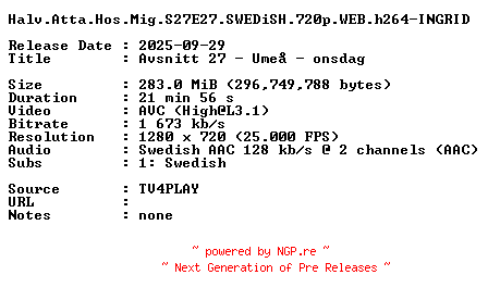 NFO for the release Halv.Atta.Hos.Mig.S27E27.SWEDiSH.720p.WEB.h264-INGRID by INGRID