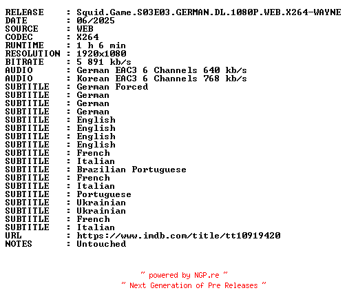 NFO for the release Squid.Game.S03E03.GERMAN.DL.1080P.WEB.X264-WAYNE by WAYNE